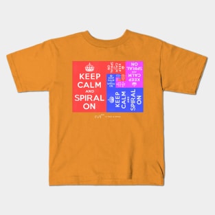 Keep Calm and Spiral On Kids T-Shirt